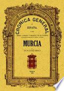 Crónica de la provincia de Murcia