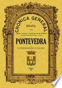 Crónica de la provincia de Pontevedra