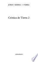 Crónica de Tierra 2