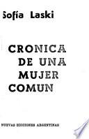 Crónica de una mujer común