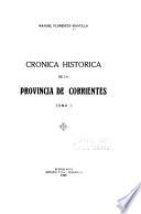 Cronica histórica de la provincia de Corrientes