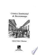 Crónica sentimental de Bucaramanga