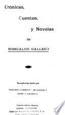 Crónicas, cuentos, y novelas de Romualdo Gallego