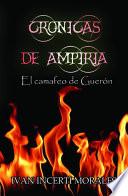 Crónicas de Ampiria: El camafeo de Guerón