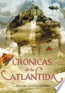 Crónicas de la Atlántida (Crónicas de la Atlántida 1)