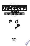 Crónicas de la ciudad perfecta