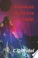 Crónicas de la Era Zombi