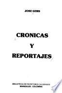 Crónicas y reportajes
