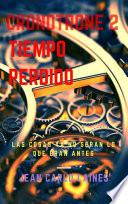 Cronotrone 02: Tiempo Perdido