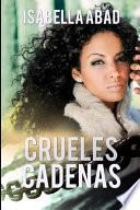 Crueles Cadenas