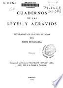 Cuadernos de las leyes y agravios reparados por los tres Estados del Reino de Navarra