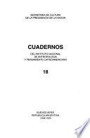 Cuadernos del Instituto Nacional de Antropología y Pensamiento Latinoamericano
