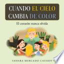 Cuando El Cielo Cambia De Color