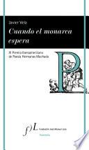 Cuando el monarca espera