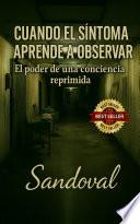 Cuando el síntoma aprende a observar
