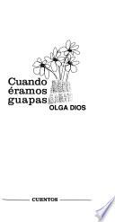 Cuando éramos guapas