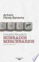 Cuando éramos honrados mercenarios
