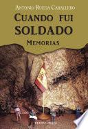 Cuando fui soldado