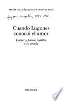 Cuando Lugones conoció el amor