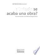 ¿Cuándo se acaba una obra?