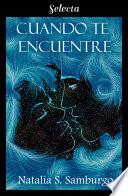 Cuando te encuentre