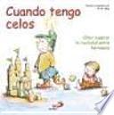 Cuando tengo celos