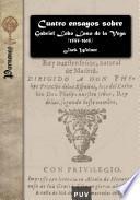 Cuatro ensayos sobre Gabriel Lobo Laso de la Vega (1555-1615)