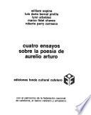 Cuatro ensayos sobre la poesía de Aurelio Arturo