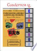 Cuatro pasos por la historia y la estética del cine español