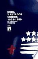 Cuba y Estados Unidos, 1933-1959