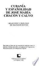 Cubanía y españolidad de José María Chacón y Calvo