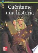Cuentame una historia/Tell me a story