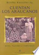 Cuentan los araucanos