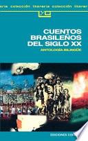 Cuentos brasileños del siglo XX