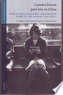 Cuentos breves para leer en el bus/ Short Stories to Read While on the Bus