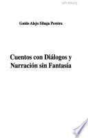 Cuentos con diálogos y narración sin fantasía