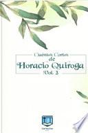 Cuentos Cortos de Horacio Quiroga