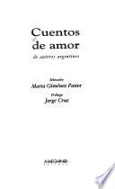 Cuentos de amor de autores argentinos