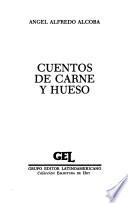 Cuentos de carne y hueso