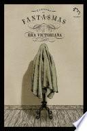 Cuentos de fantasmas de la era victoriana