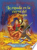 Cuentos de hadas de la Tierra de los duendes 3 - La espada en la cueva del dragón