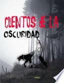 Cuentos de la Oscuridad