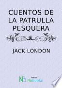 Cuentos de la patrulla pesquera