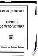 Cuentos de mi tío Ventura ...