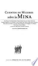 Cuentos de mujeres sobre la mina