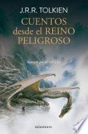 Cuentos desde el reino peligroso