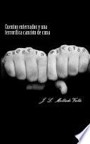 Cuentos enterrados y una terrorífica canción de cuna