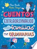 Cuentos extraordinarios para familias no ordinarias
