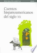 Cuentos hispanoamericanos del siglo XX