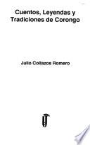Cuentos, leyendas y tradiciones de Corongo